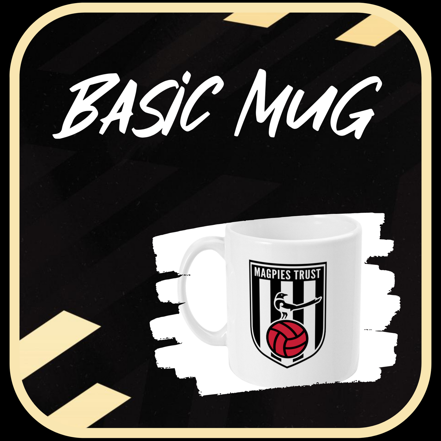 Magpies Trust Basic Mug